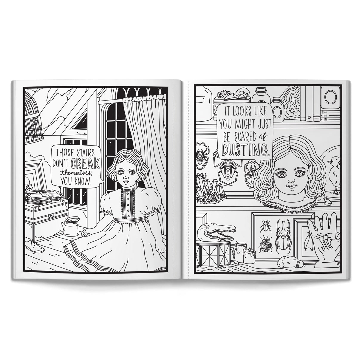 Eighty pages of haunted dolls staring back at you while you color them in. Ideal for people who find regular coloring books a little too cheerful. Each illustration is detailed enough to keep you busy, unsettling enough to explain your taste in décor. Good for beginners, great for people who already own too much gothic art. Makes an excellent gift for someone you understand completely.