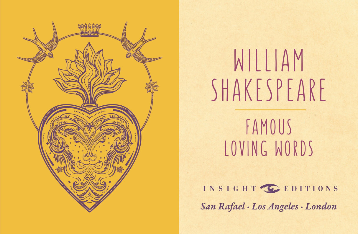 From his plays—“Love looks not with the eyes, but with the mind, and therefore is winged Cupid painted blind” (A Midsummer Night’s Dream)—to his sonnets—“Shall I compare thee to a summer's day? Thou art more lovely and more temperate” (Sonnet 18)—Shakespeare is recognized as one of the greatest love poets in English history. Even today, his words adorn cards, posters, and other gifts for special occasions.
Now fans can relive William Shakespeare’s best works through this tiny book full of his most memorab