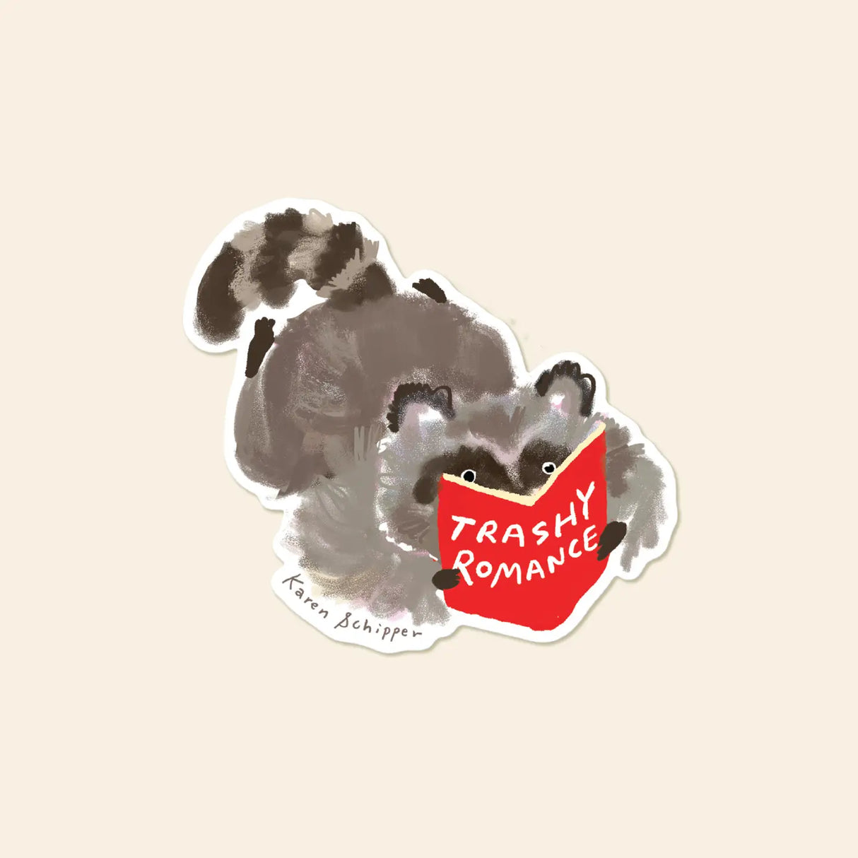 Karen Schipper Vinyl Sticker - Trashy Romance Racoon
Trashy Romance Racoon features a fluffy raccoon sprawled out with a bright red paperback titled TRASHY ROMANCE — a funny sticker that feels cozy, cheeky, and instantly giftable.
Made from matte-coated, waterproof vinyl, it’s durable enough for laptops, planners, water bottles, and more. It’s an easy impulse add-on for cat people, best friends, and shoppers looking for a small but meaningful gift.
Measures approximately 3 inches
Matte coating; durable,