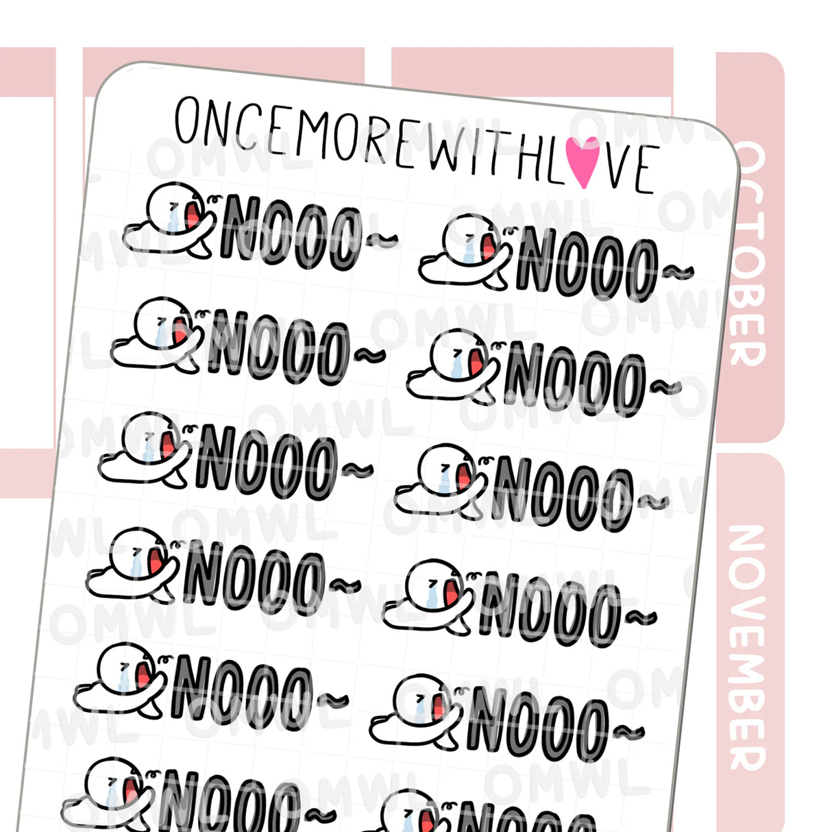 Once More With Love - M1482 Dramatic Nooo Sticker Sheet
Nooooooooo! I have no idea when you will need this sticker... but sometimes I feel exactly like this munchkin.