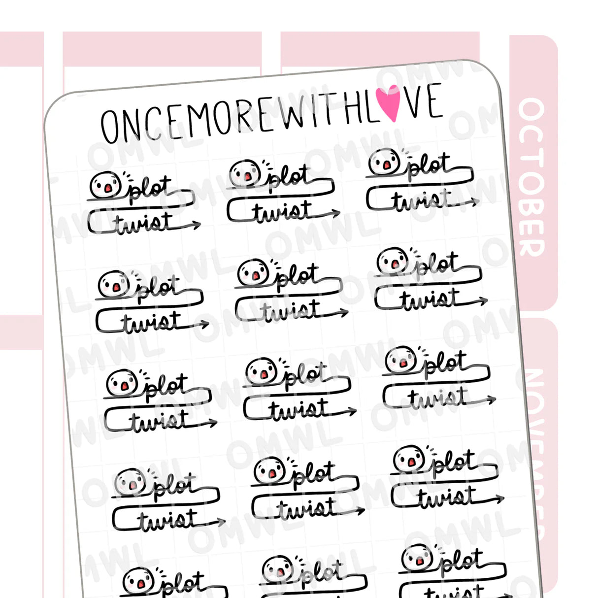 Once More With Love - M1537 Plot Twist Sticker Sheet
Plot twist! Sometimes life throws you a curveball and you just need to pivot. Use this sticker to make it a little more lighthearted!