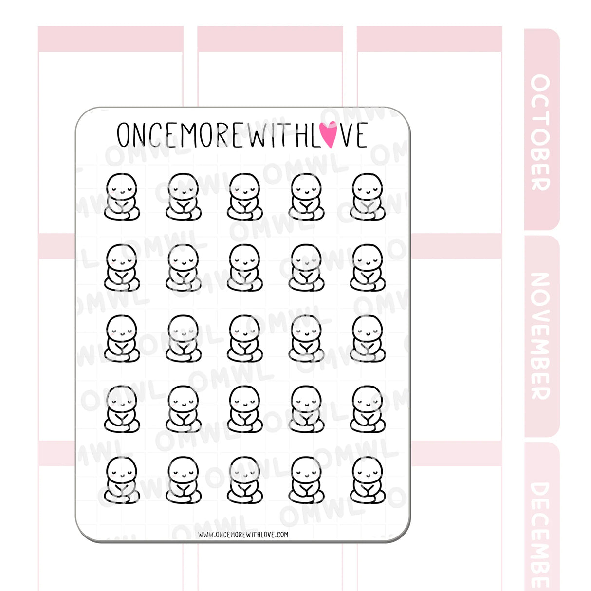 Once More With Love - M692 Meditation Sticker Sheet
Ommm... These munchkins are finding their peace through meditation. Take a moment each day to clear your mind and feel your presence on this Earth.
