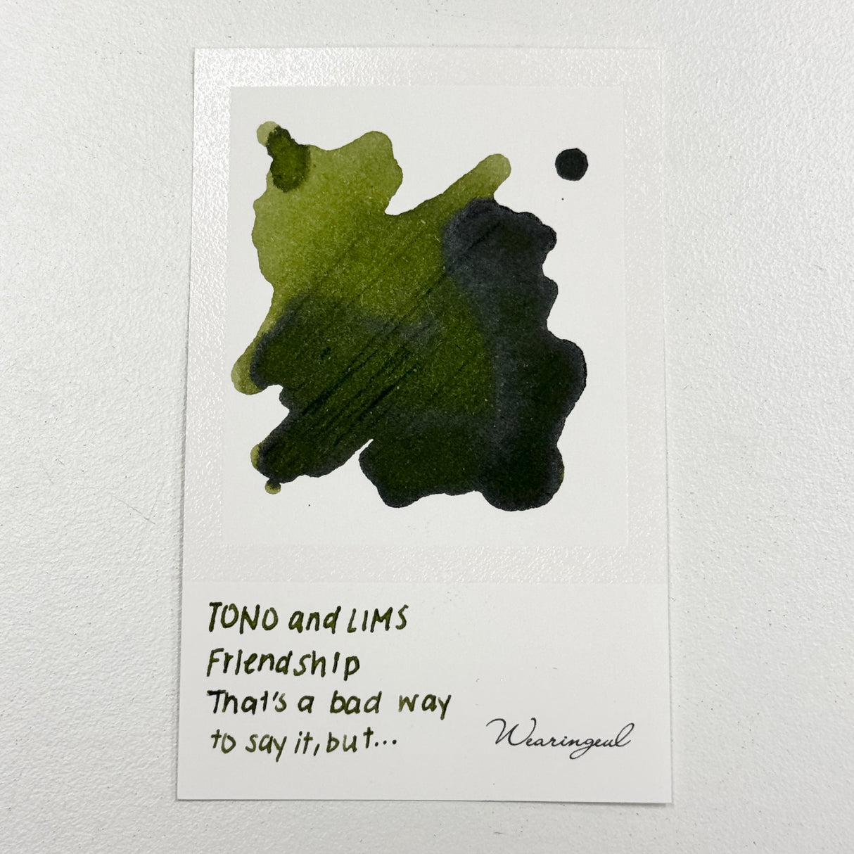 TONO & LIMS Ink - Friendship - That's A Bad Way To Say It, But