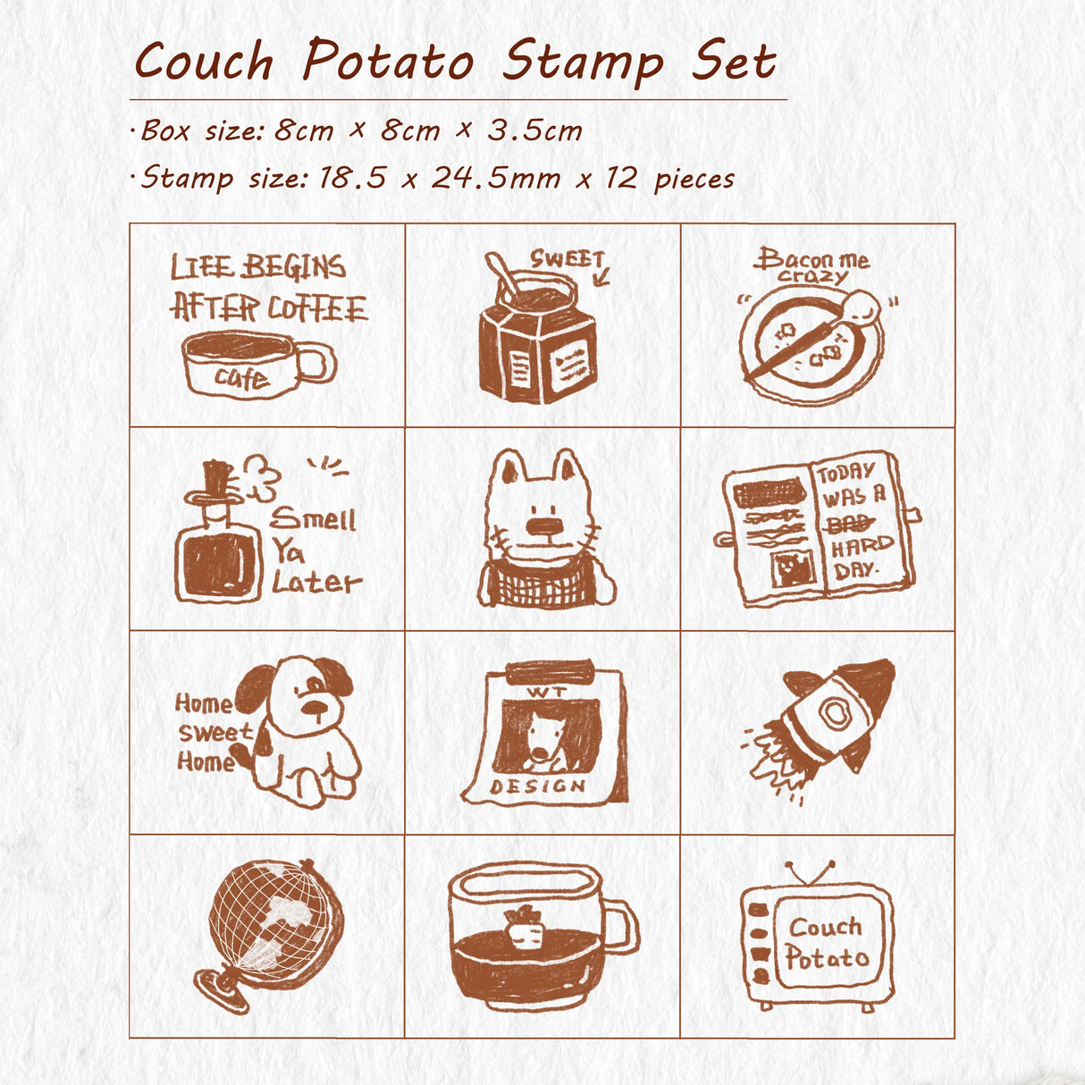 Introducing the Couch Potato Stamp Set—a laid-back collection of fun doodles that totally get your chill vibes. From cozy puppies and steaming mugs to overdue calendars and TV marathons, these stamps are here to help you decorate your downtime. Whether you’re journaling your lazy Sunday or planning your next “do nothing” day, this set brings comfy, cozy energy to every page.