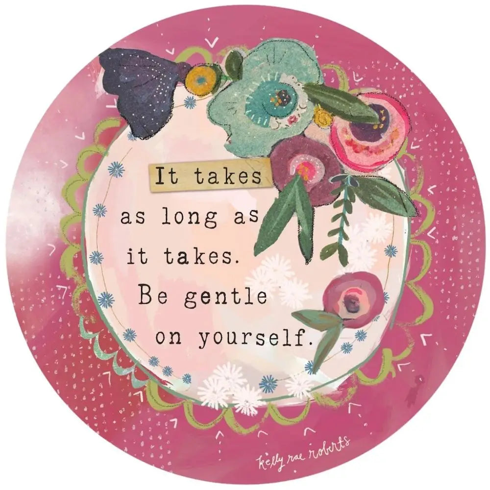Be Gentle On Yourself Vinyl Sticker