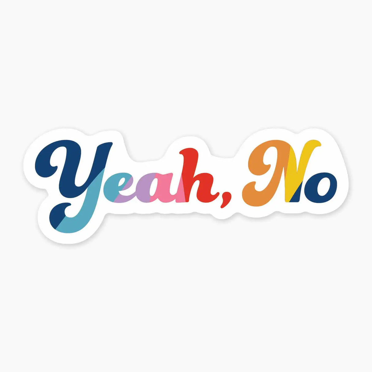 Yeah, No Vinyl Sticker