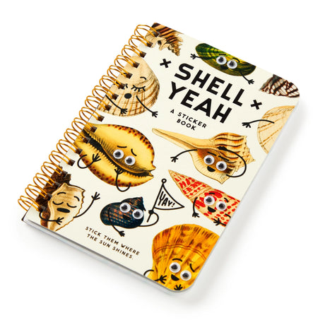Adults like stickers, too. We just grew out of trapper keepers (tragically), which is exactly why the Shell Yeah Sticker Book exists—to bring the joy of stickers back, no binder required. This book is packed with silly seashells sporting googly eyes and clever, cheeky comments. From sassy scallops to pun-loving conches, these stickers are here to bring a little beachy mischief to your daily life. 

 * Each page features a wide range of googly-eyed shells–with clever comments 
 * Includes 19 pages of traditi