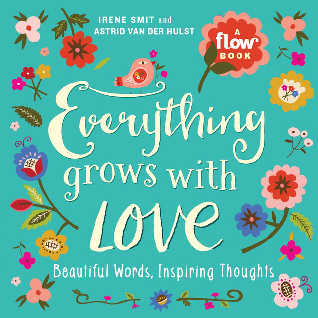 Relish life, love, and friendship—and share it with everyone you love. Created by the editors of Flow magazine, Everything Grows with Love features dozens of uplifting quotes and sayings in original graphics and hand-lettering by 20 contributing artists and illustrators. On each page, affirmations, motivational sayings, and quotes are illuminated in gorgeous calligraphy, playful photomontages, and exquisite embroidery.