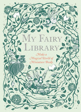 
Open the box to go on an adventure into Fairyland and create a library of magical miniature books that you can really read!

Just cut, fold, and stick to make 20 tiny fairy books, from guides to Fairyland and its inhabitants to illustrated stories and books to complete yourself. The kit comes with tiny shelves to store your books and the box becomes a magical fairy playset!

With stunning illustrations from Daniela Jaglenka Terrazzini, this is an enchanting follow-up to 2017's My Miniature Library, lauded 