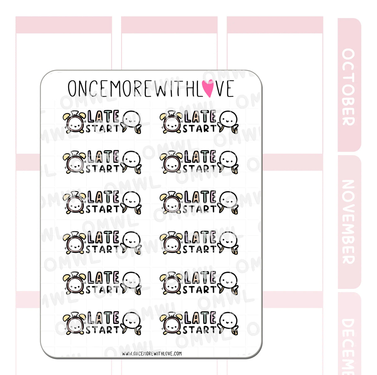 Once More With Love - M1101 Late Start Sticker Sheet

Any reason to wake up late is worth tracking!