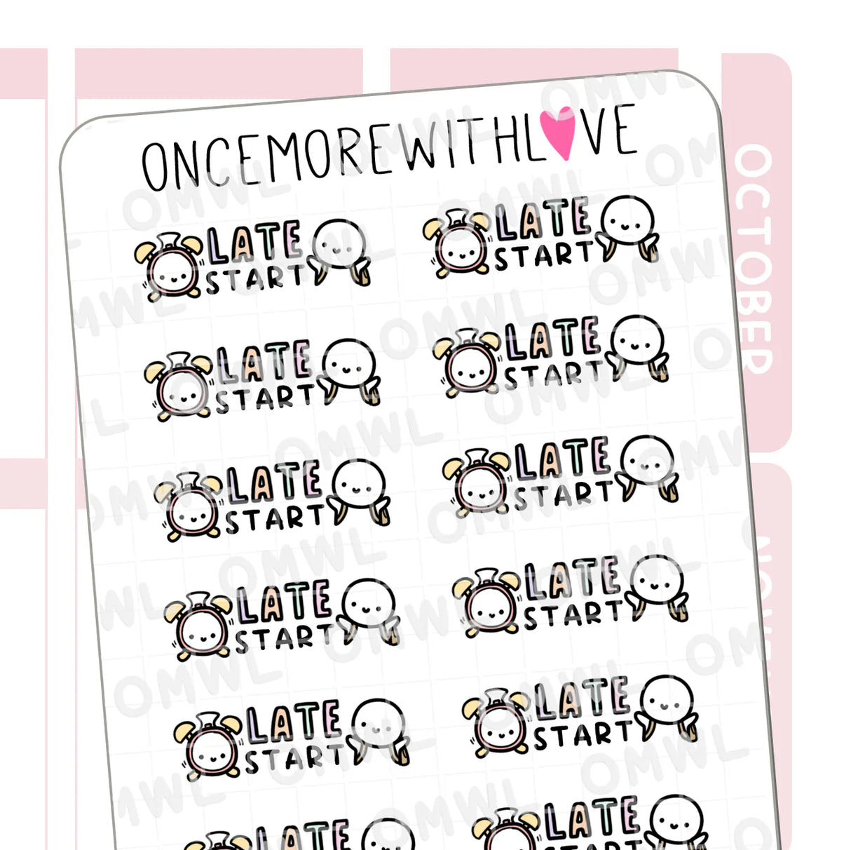 Once More With Love - M1101 Late Start Sticker Sheet

Any reason to wake up late is worth tracking!