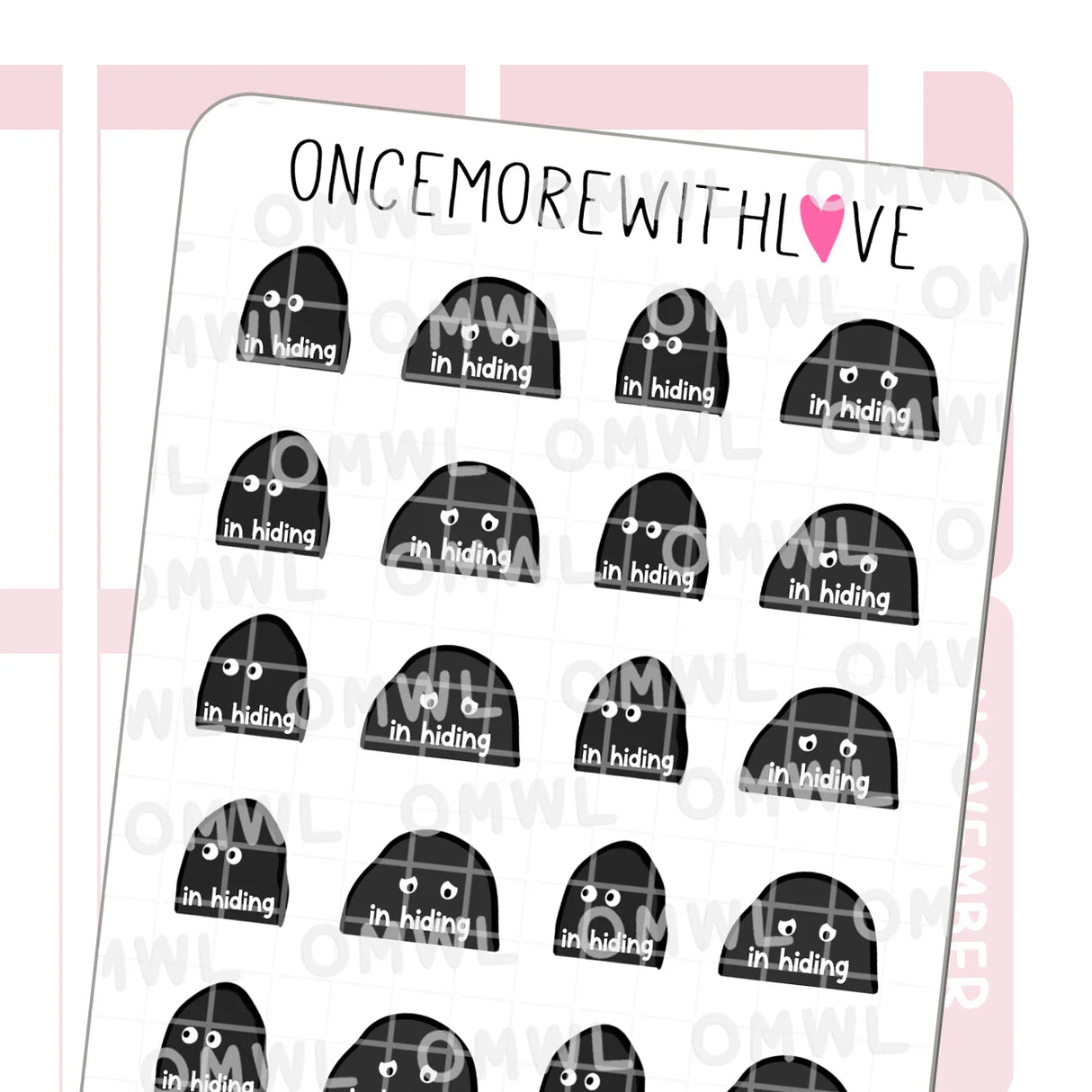 Once More With Love - M1398 In Hiding Sticker Sheet

I'm not here. No explanations needed.