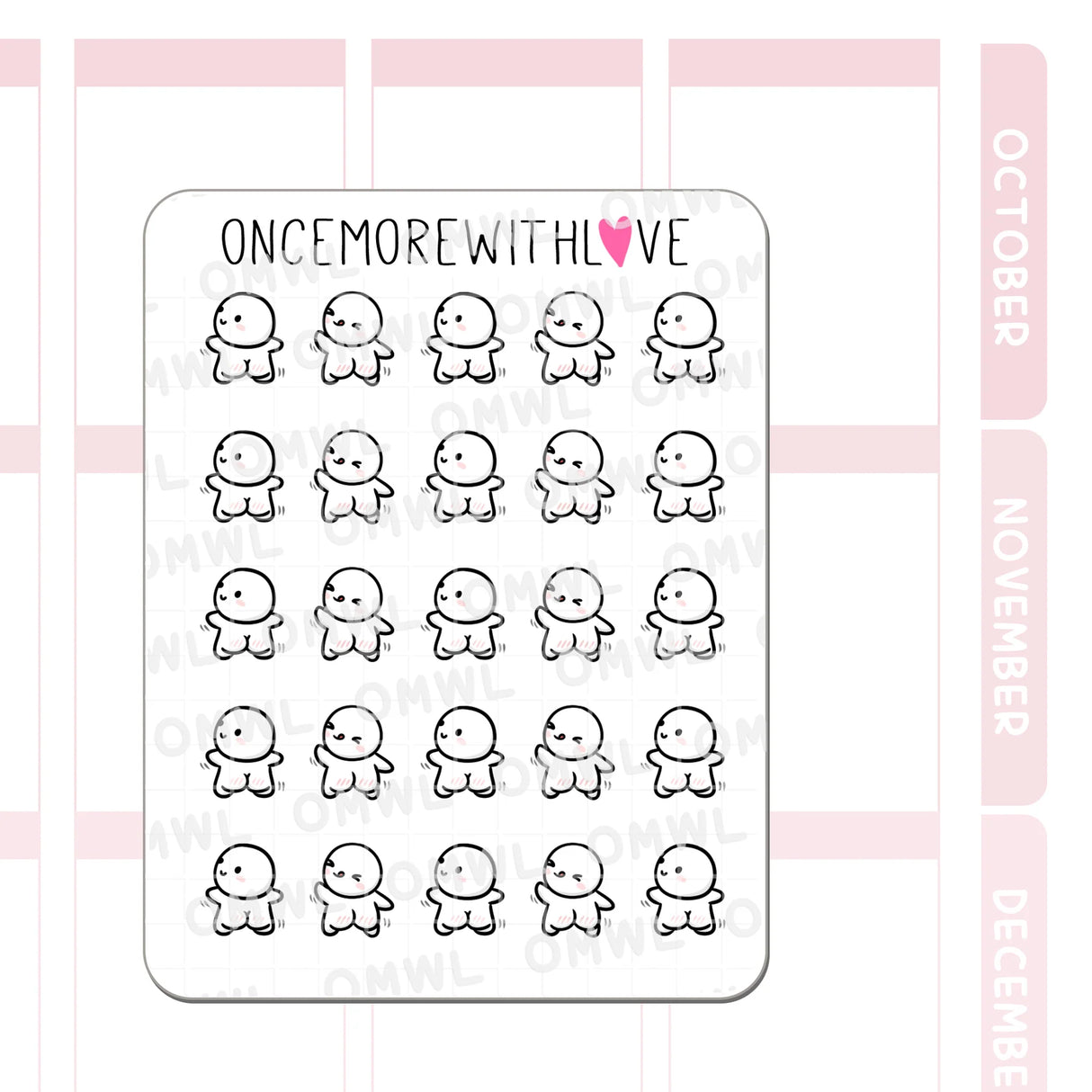 Once More With Love - M1522 Shake That Booty Sticker Sheet

Aahhh I honestly don't know why I drew this, but who doesn't need a bum-shaking munchkin? Haha it literally looks sooo cute! Maybe to use for squats or gym?