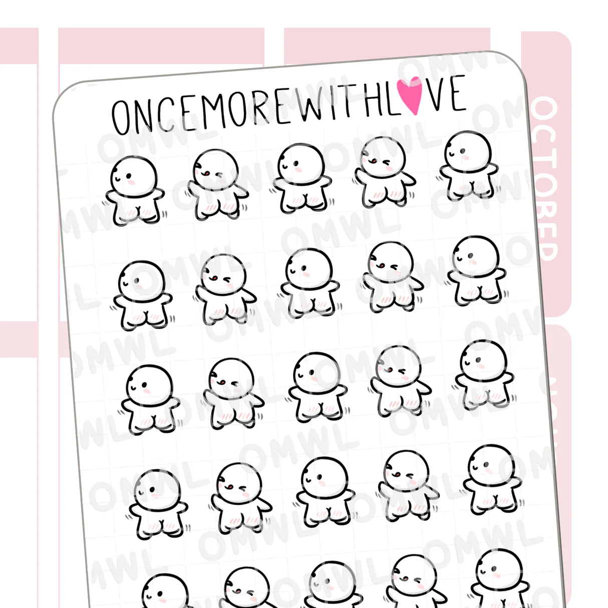 Once More With Love - M1522 Shake That Booty Sticker Sheet

Aahhh I honestly don't know why I drew this, but who doesn't need a bum-shaking munchkin? Haha it literally looks sooo cute! Maybe to use for squats or gym?