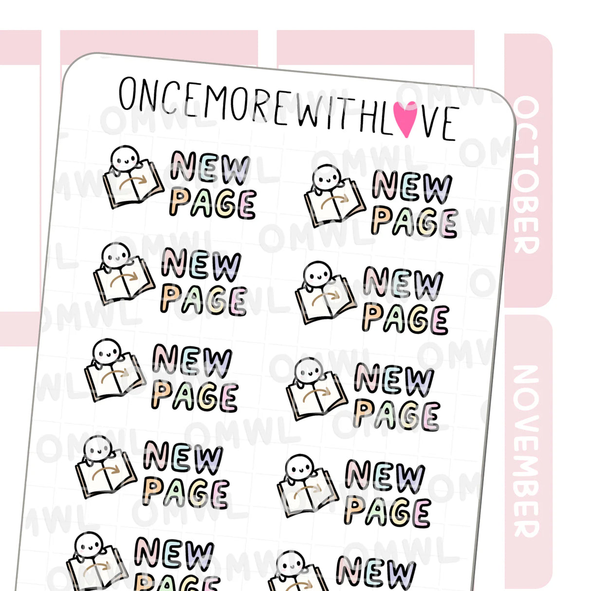 Once More With Love - M1541 Turn Over a New Page Sticker Sheet

Time to turn the page! Whether it's a new page for a book you are reading, or a new page of a journal or planning you are about to dive into, these munchkins can help you feel a sense of renewal.