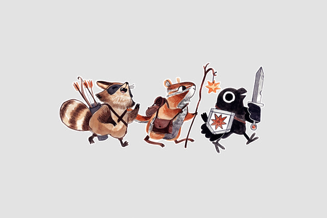 This adventuring part consists of a crow with a sword, a magic user who is a chipmunk and a rogue raccoon. But what raccoon is anything besides a rogue? They already have the mask! These three are ready for whatever dragons or dungeons they come across. D&D is one of my favorite activities and I'm having a hard time not making it my whole personality. 

Vinyl and water resistant, looks great on water-bottles or notebooks or laptops. 4.25" wide