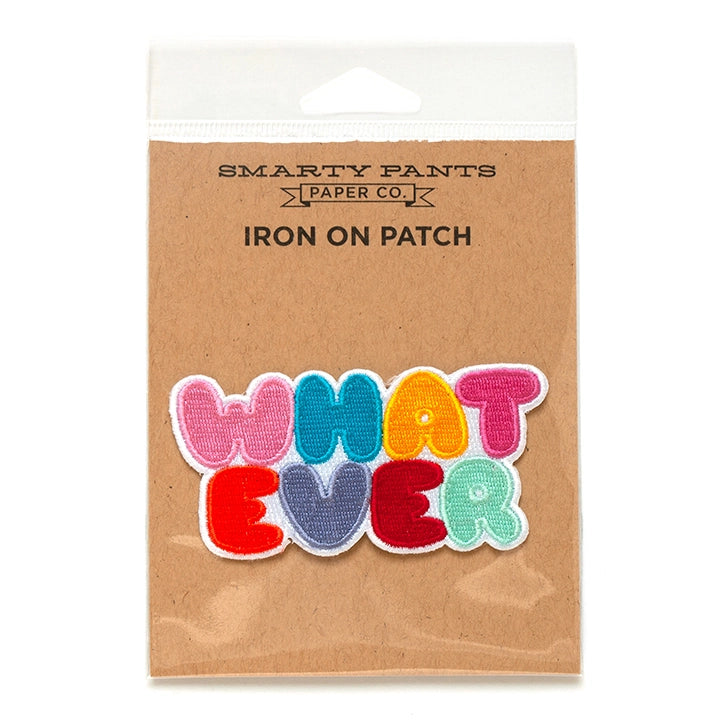 Whatever :P

Embroidered patch
Iron on backing
3.5" x 1.75"
Packaged in a cellophane hanging bag
Recycled kraft paper backing card
Application instructions are included on the back side of packaging
Designed in Knoxville, TN, produced in China