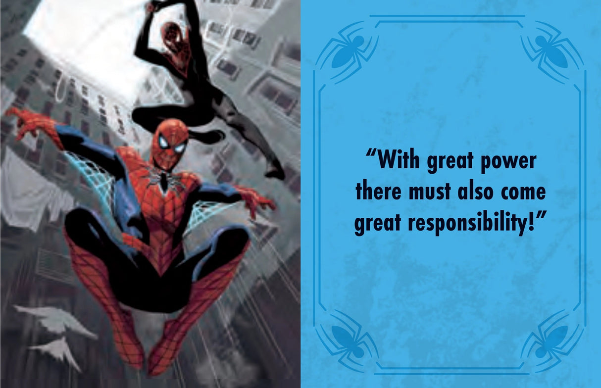 Spider-Man is associated with some of the most famous quotes in all of comics’ history. From hilarious quips to wise proclamations about heroism and responsibility, few super heroes are as quotable as Spider-Man. Now, fans can enjoy their favorite Spidey quotes with this comprehensive, pocket-sized collection. 

Take Spider-Man’s heroism with you wherever you go: With its 1.34” x 1.73” size, this tiny book fits in the palm of your hand. 

More than 150 quotes: Packed with plenty of one-liners, quips, and in