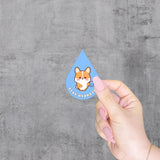Pegatina de vinilo de Corgi que dice "Mantente hidratado" 