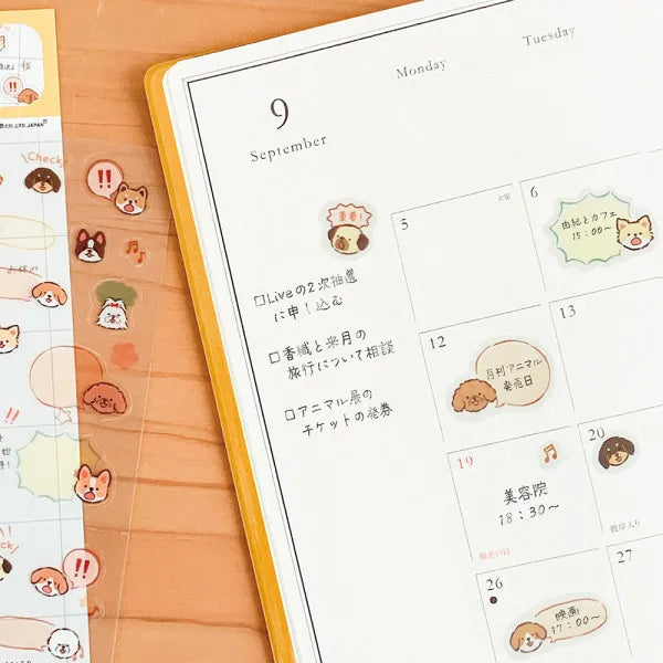 This sticker has a translucent and matte texture that blends in with the notebook.
It can be separated with perforations and carried as much as necessary.
The design is of dogs chatting about their appointments and notes.


1 Sheet included
165× 90mm
Transparent seal