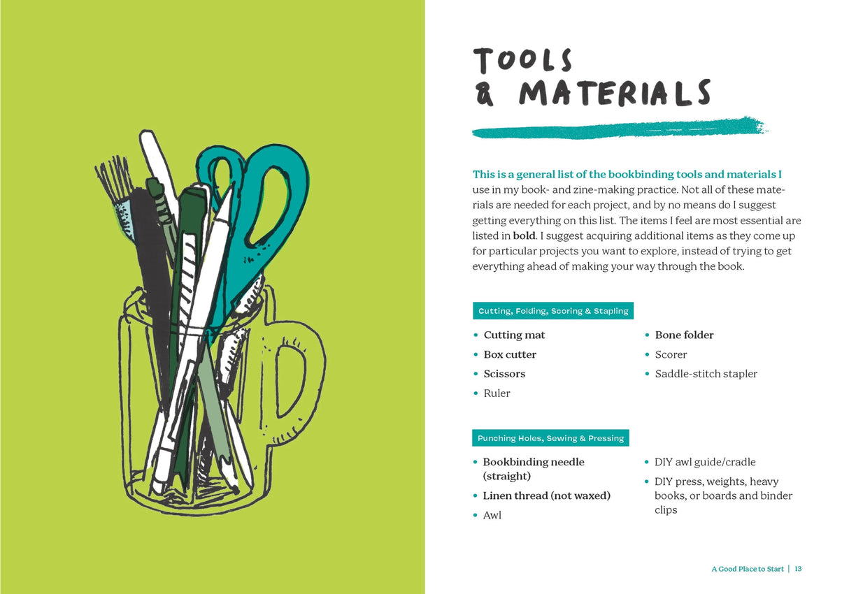 Learn to create zines and books with this approachable guide featuring illustrated, step-by-step lessons on making many different book formats. The possibilities are endless!

Channel your passions into zines, create your own notebooks and calendars, and try your hand at impressive pop-up and accordion books. This illustrated guide will empower you to share your ideas with the world in personalized, handcrafted packages. Whether you want to create a poetry chapbook, an illustrated ode to the people on your 