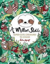 A Million Sloths Coloring Book By Lulu Mayo