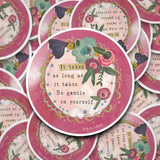 Be Gentle On Yourself Vinyl Sticker